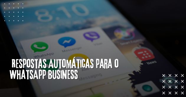 Exemplos de Respostas Automáticas para o WhatsApp Business